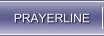 PRAYERLINE